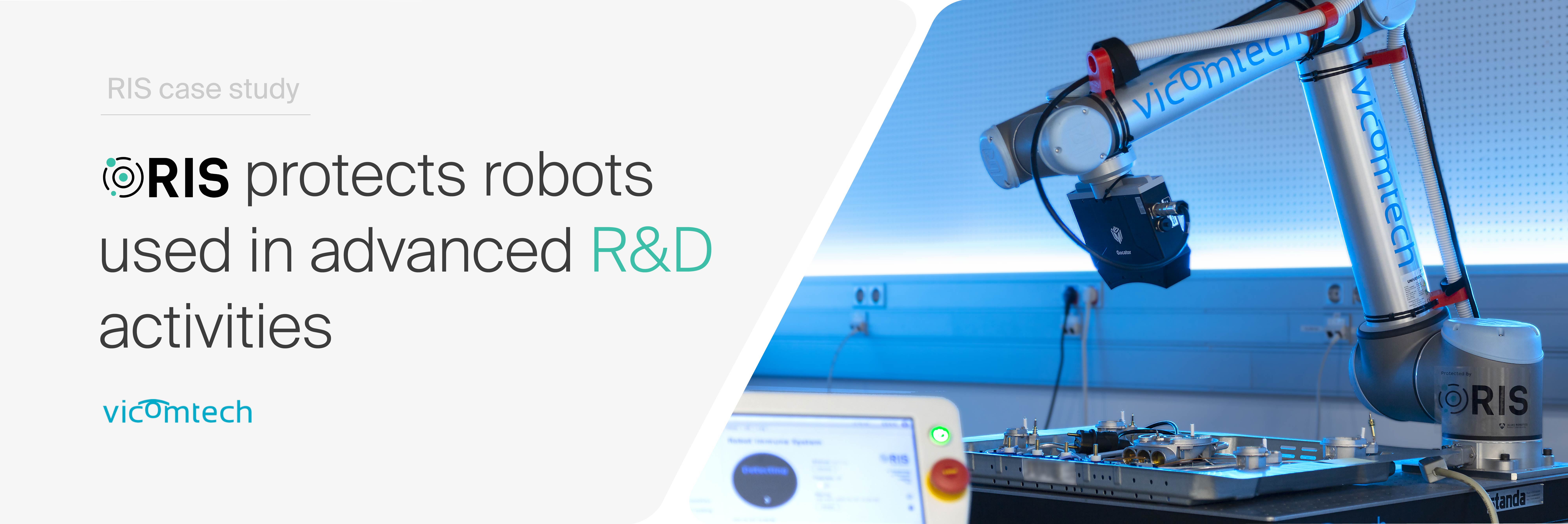 RIS protects robots used in advanced R&D activities